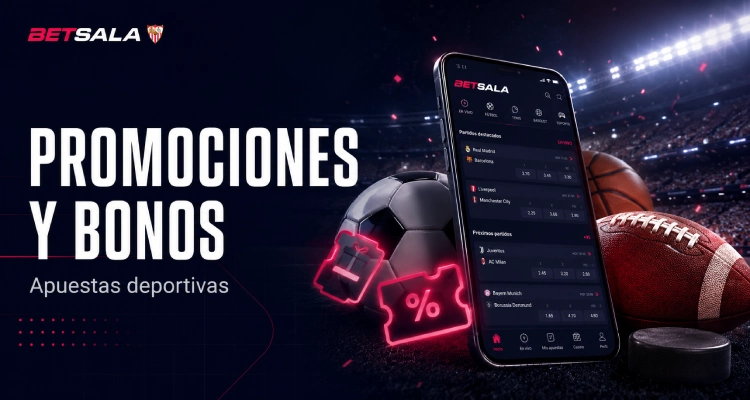 Promociones y bonos  para apuestas deportivas